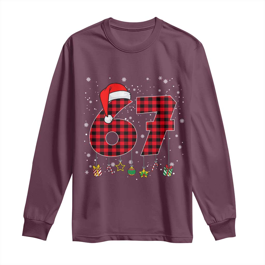 67 Christmas Long Sleeve Shirt Funny Six Seven 6 7 Meme Gen Alpha Slang TS10 Maroon Print Your Wear