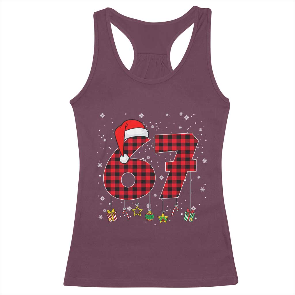 67 Christmas Racerback Tank Top Funny Six Seven 6 7 Meme Gen Alpha Slang TS10 Maroon Print Your Wear