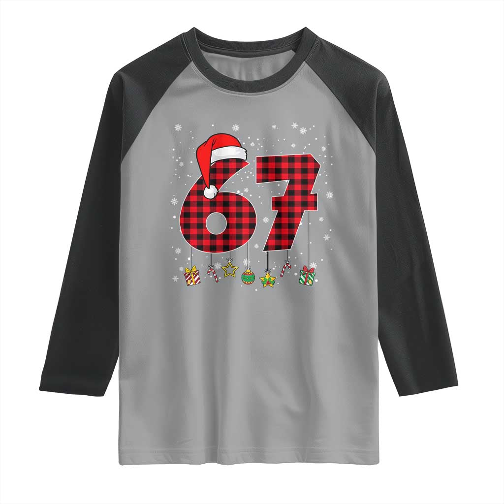 67 Christmas Raglan Shirt Funny Six Seven 6 7 Meme Gen Alpha Slang TS10 Sport Gray Black Print Your Wear