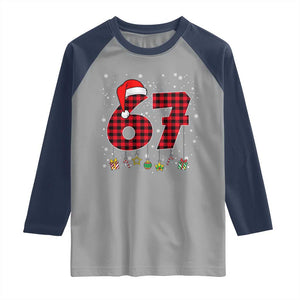 67 Christmas Raglan Shirt Funny Six Seven 6 7 Meme Gen Alpha Slang TS10 Sport Gray Navy Print Your Wear