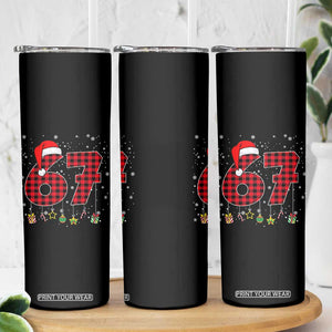 67 Christmas Skinny Tumbler Funny Six Seven 6 7 Meme Gen Alpha Slang TS10 Print Your Wear