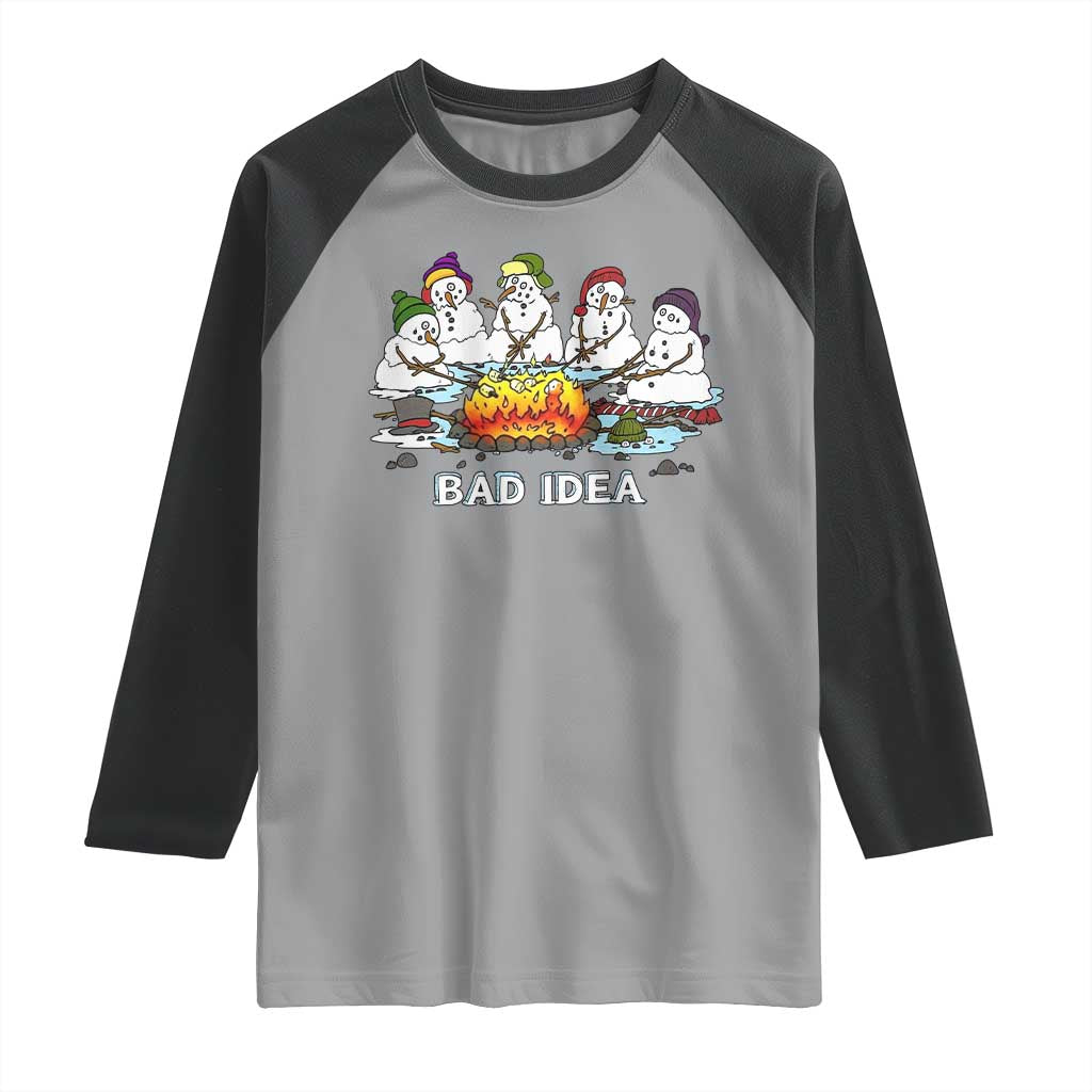 Christmas Snowman Campfire Raglan Shirt Bad Idea Melting Snowman Family Roasting Marshmallows TS10 Sport Gray Black Print Your Wear