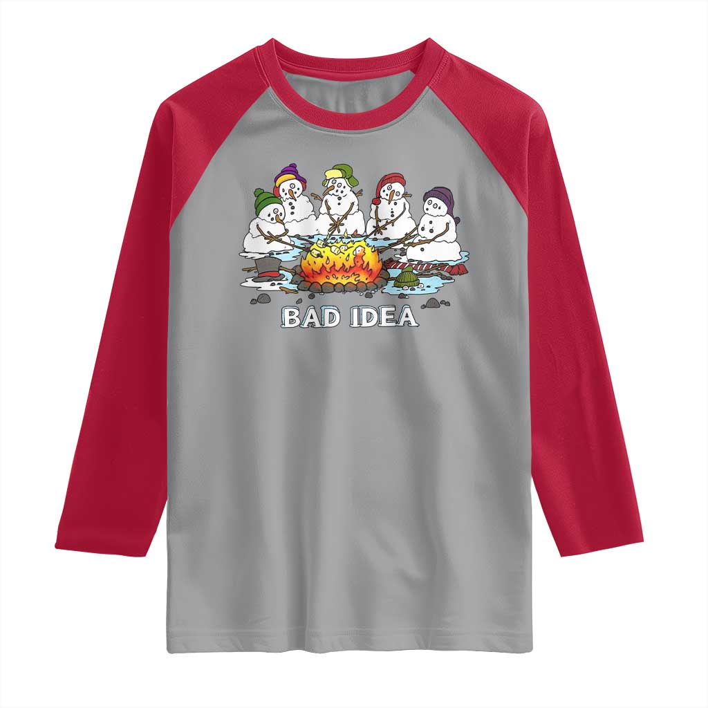 Christmas Snowman Campfire Raglan Shirt Bad Idea Melting Snowman Family Roasting Marshmallows TS10 Sport Gray Red Print Your Wear