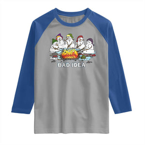Christmas Snowman Campfire Raglan Shirt Bad Idea Melting Snowman Family Roasting Marshmallows TS10 Sport Gray Royal Print Your Wear