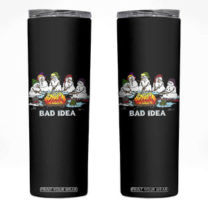Christmas Snowman Campfire Skinny Tumbler Bad Idea Melting Snowman Family Roasting Marshmallows TS10 Black Print Your Wear