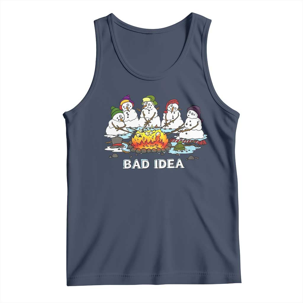 Christmas Snowman Campfire Tank Top Bad Idea Melting Snowman Family Roasting Marshmallows TS10 Navy Print Your Wear