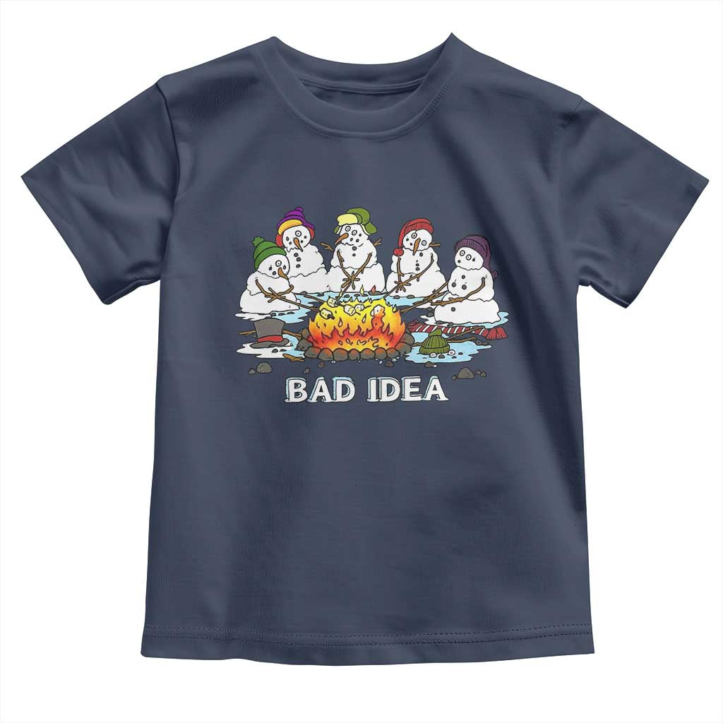 Christmas Snowman Campfire Toddler T Shirt Bad Idea Melting Snowman Family Roasting Marshmallows TS10 Navy Print Your Wear