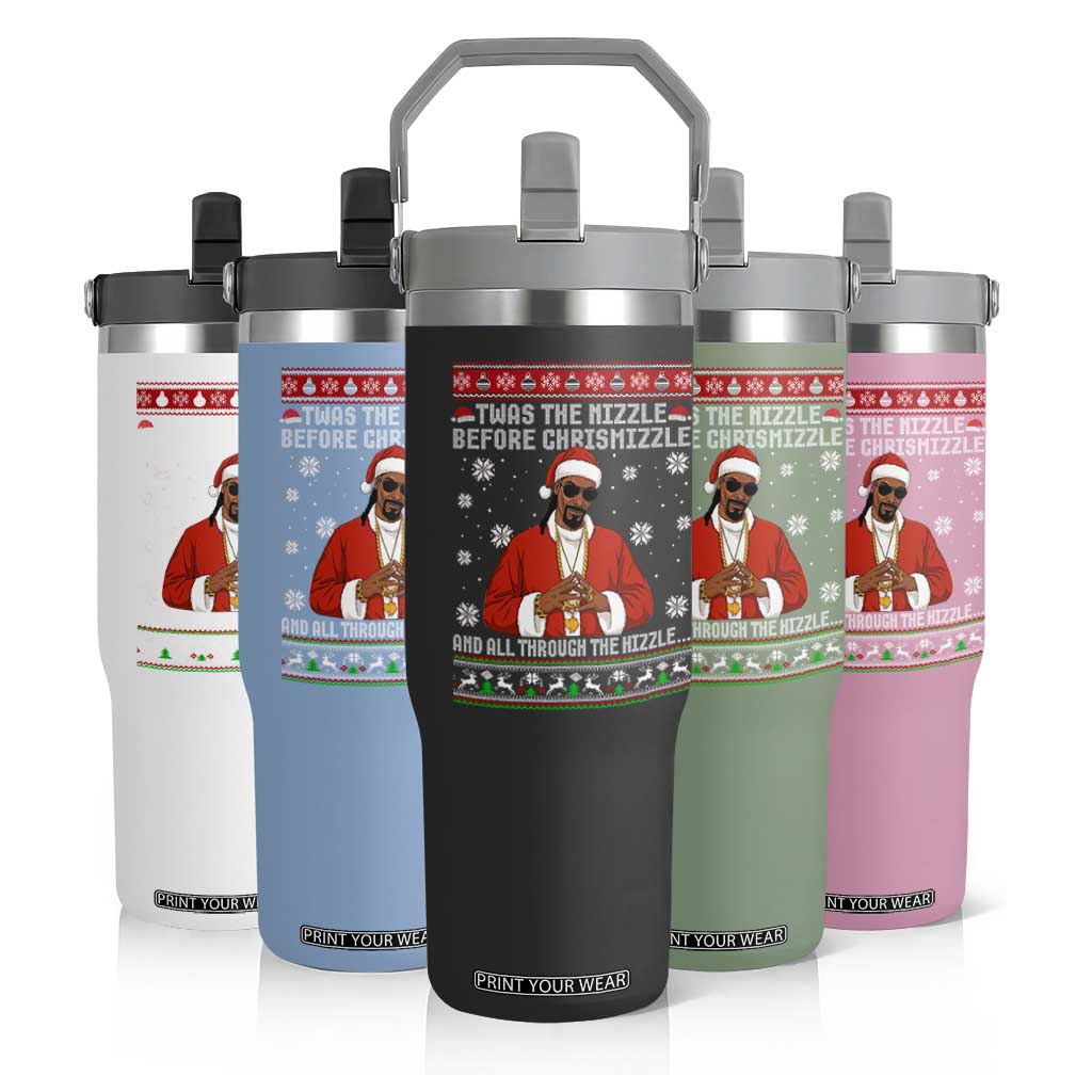 Funny Rapper Christmas Flip Straw Tumbler Gangsta Twas the Nizzle Before Chrismizzle Ugly Xmas TS10 Print Your Wear