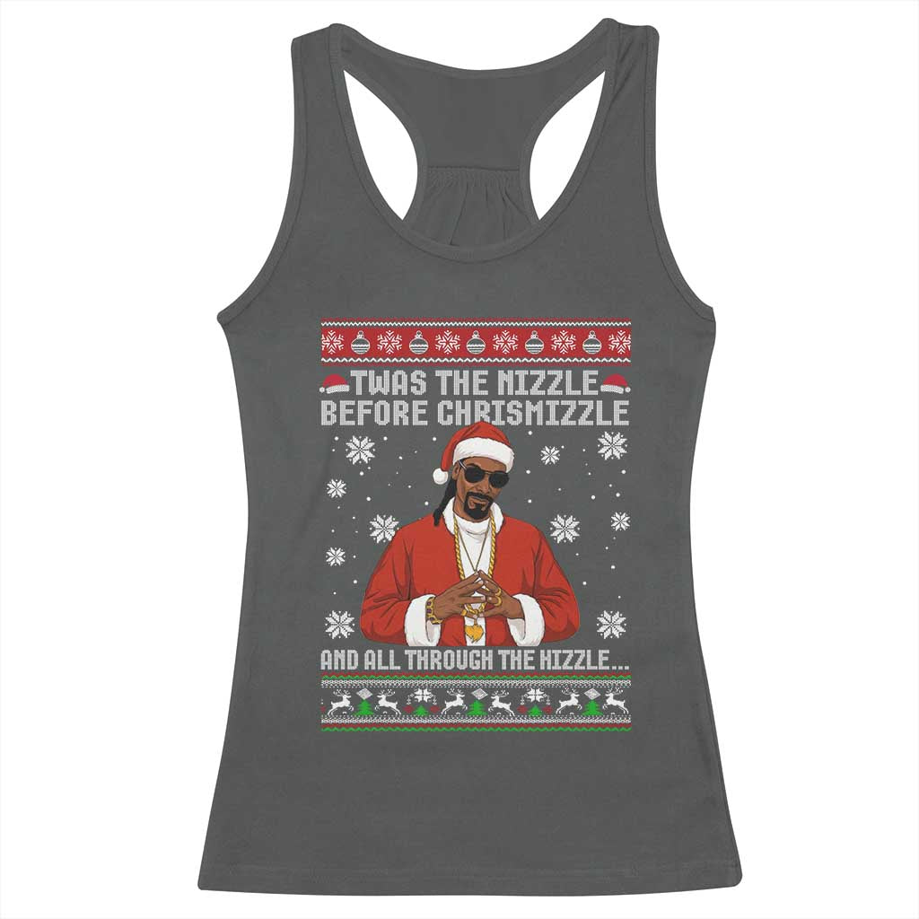 Funny Rapper Christmas Racerback Tank Top Gangsta Twas the Nizzle Before Chrismizzle Ugly Xmas TS10 Dark Heather Print Your Wear