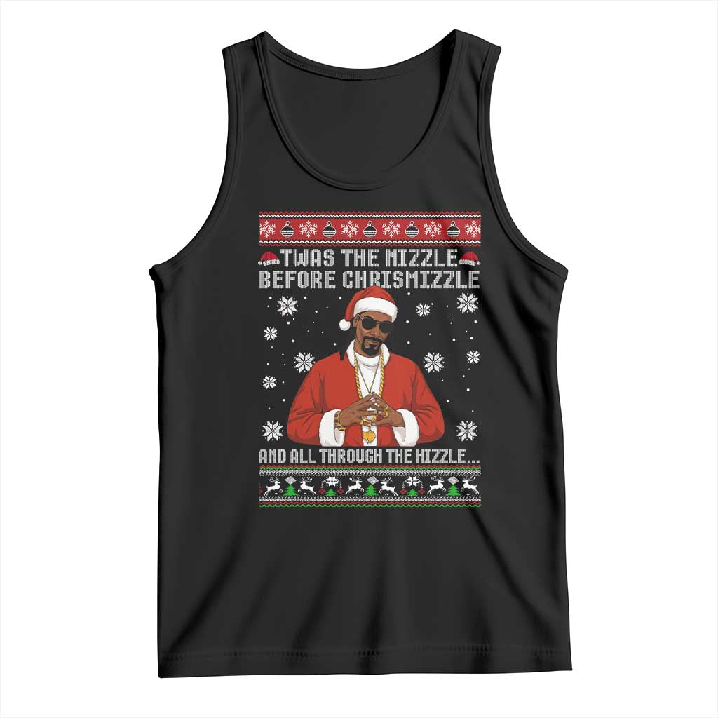 Funny Rapper Christmas Tank Top Gangsta Twas the Nizzle Before Chrismizzle Ugly Xmas - Print Your Wear