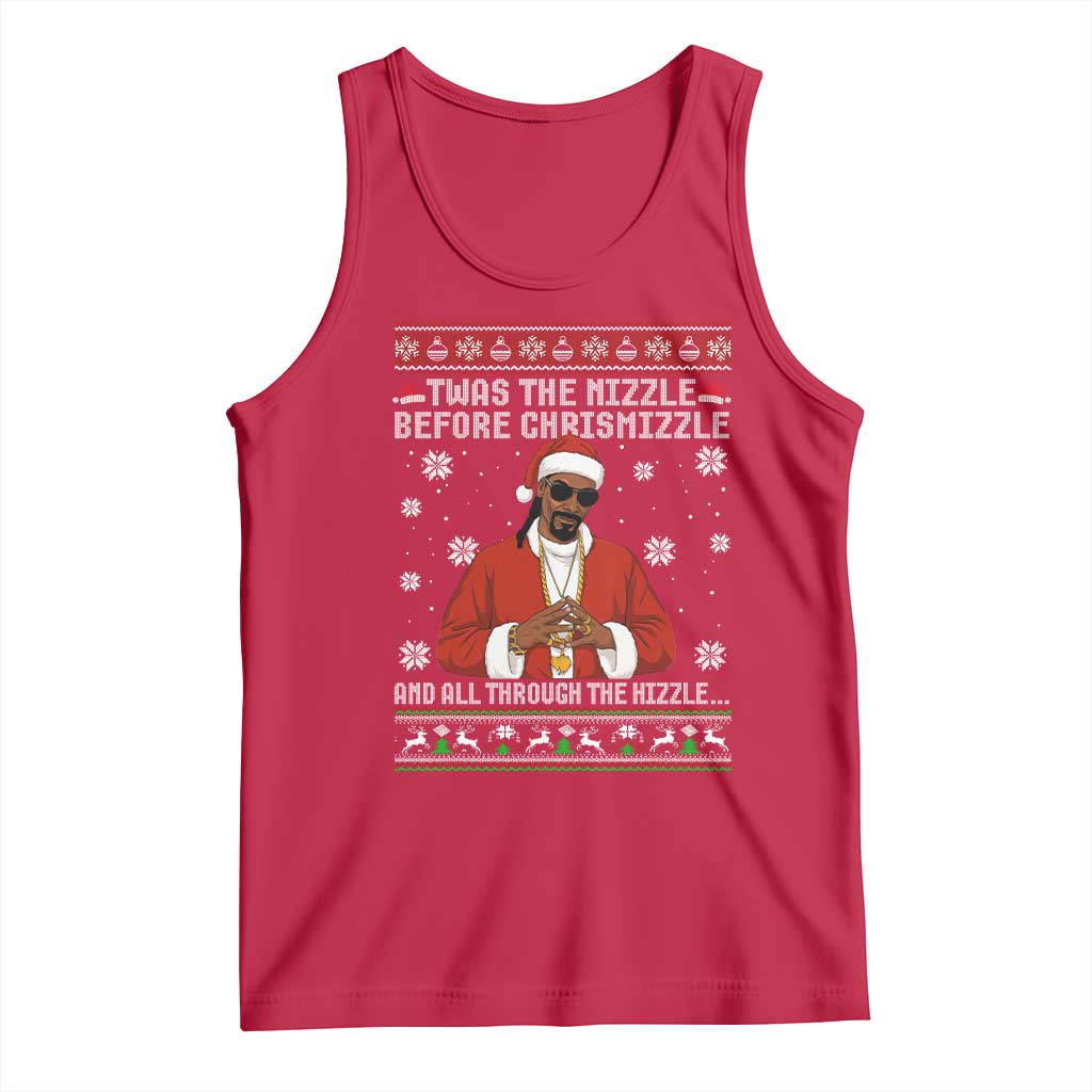 Funny Rapper Christmas Tank Top Gangsta Twas the Nizzle Before Chrismizzle Ugly Xmas - Print Your Wear