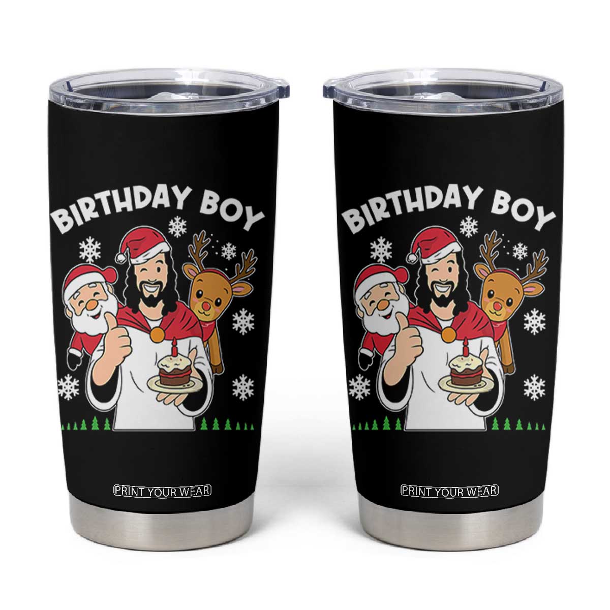 Birthday Boy Jesus Christmas Tumbler Cup Christian Xmas TS10 Black Print Your Wear