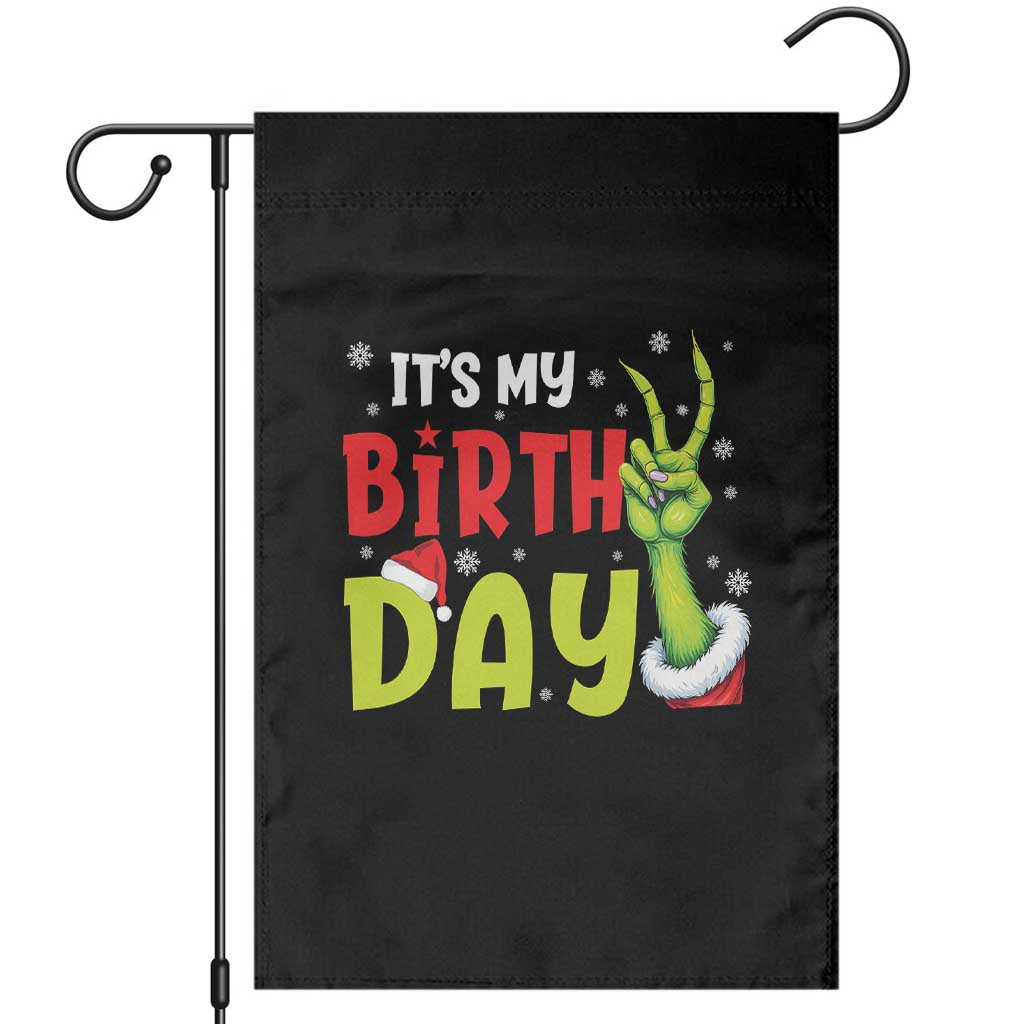 It's My Birthday Christmas Garden Flag Funny Bday Xmas TS10 Black Print Your Wear