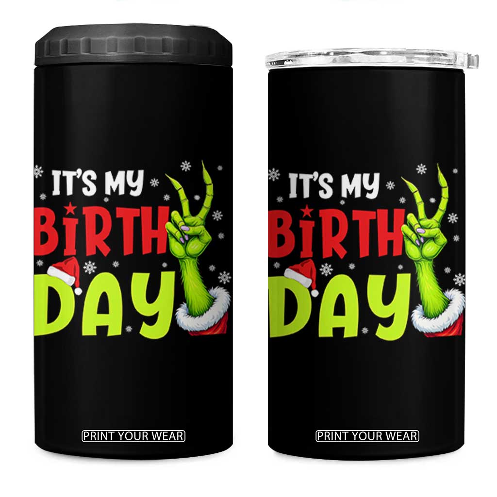 It's My Birthday Christmas 4 in 1 Can Cooler Tumbler Funny Bday Xmas TS10 One Size: 16 oz Black Print Your Wear