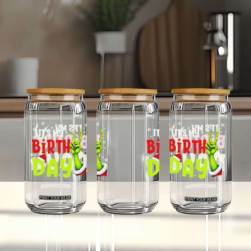It's My Birthday Christmas Glass Can Funny Bday Xmas TS10 Print Your Wear