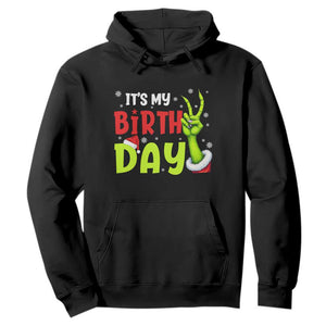It's My Birthday Christmas Hoodie Funny Bday Xmas TS10 Black Print Your Wear