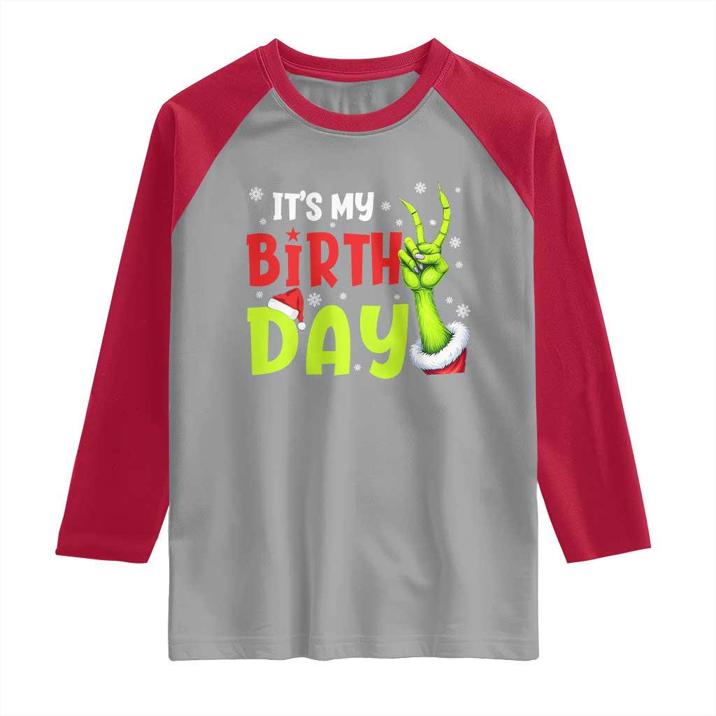 It's My Birthday Christmas Raglan Shirt Funny Bday Xmas TS10 Sport Gray Red Print Your Wear