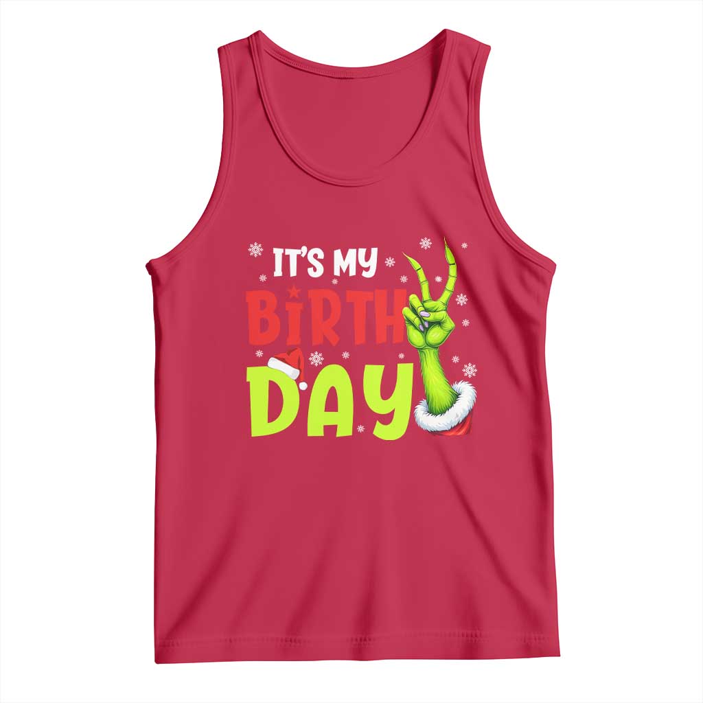 It's My Birthday Christmas Tank Top Funny Bday Xmas - Print Your Wear