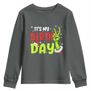 It's My Birthday Christmas Youth Sweatshirt Funny Bday Xmas TS10 Dark Heather Print Your Wear