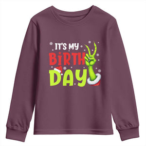 It's My Birthday Christmas Youth Sweatshirt Funny Bday Xmas TS10 Maroon Print Your Wear
