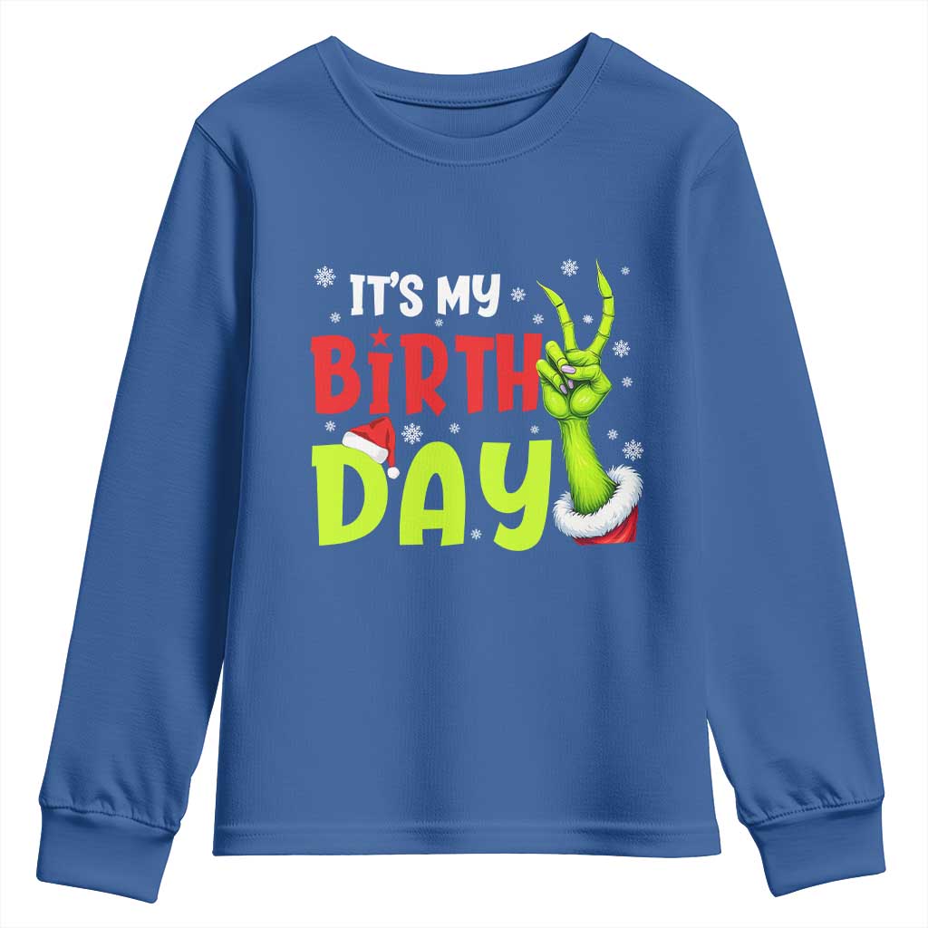 It's My Birthday Christmas Youth Sweatshirt Funny Bday Xmas TS10 Royal Blue Print Your Wear