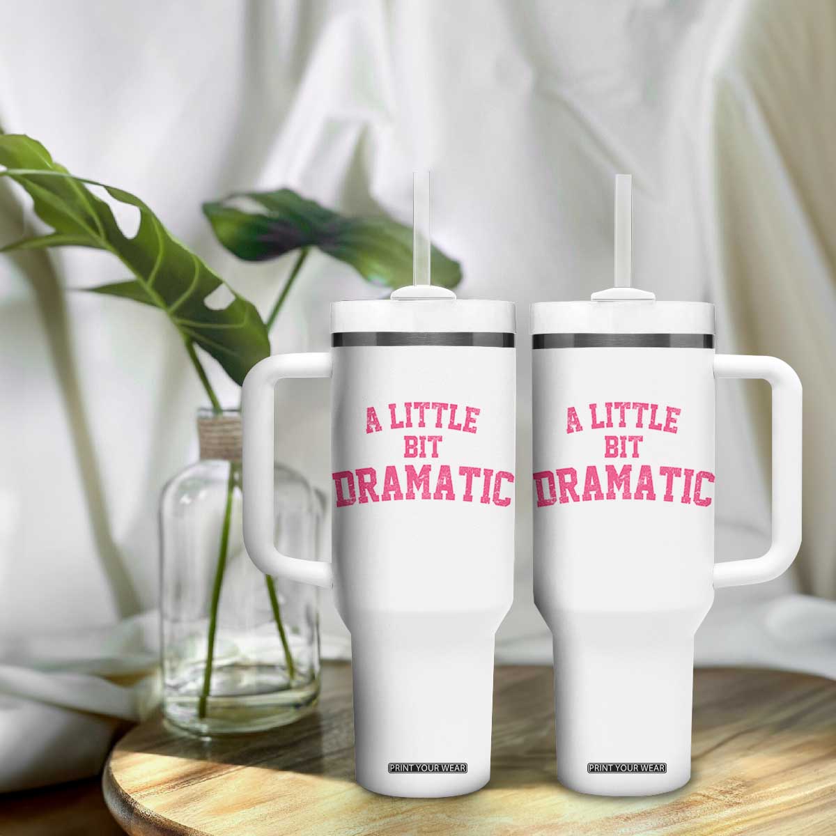 A Little Bit Dramatic Tumbler With Handle Funny Regina Costume TS10 Print Your Wear