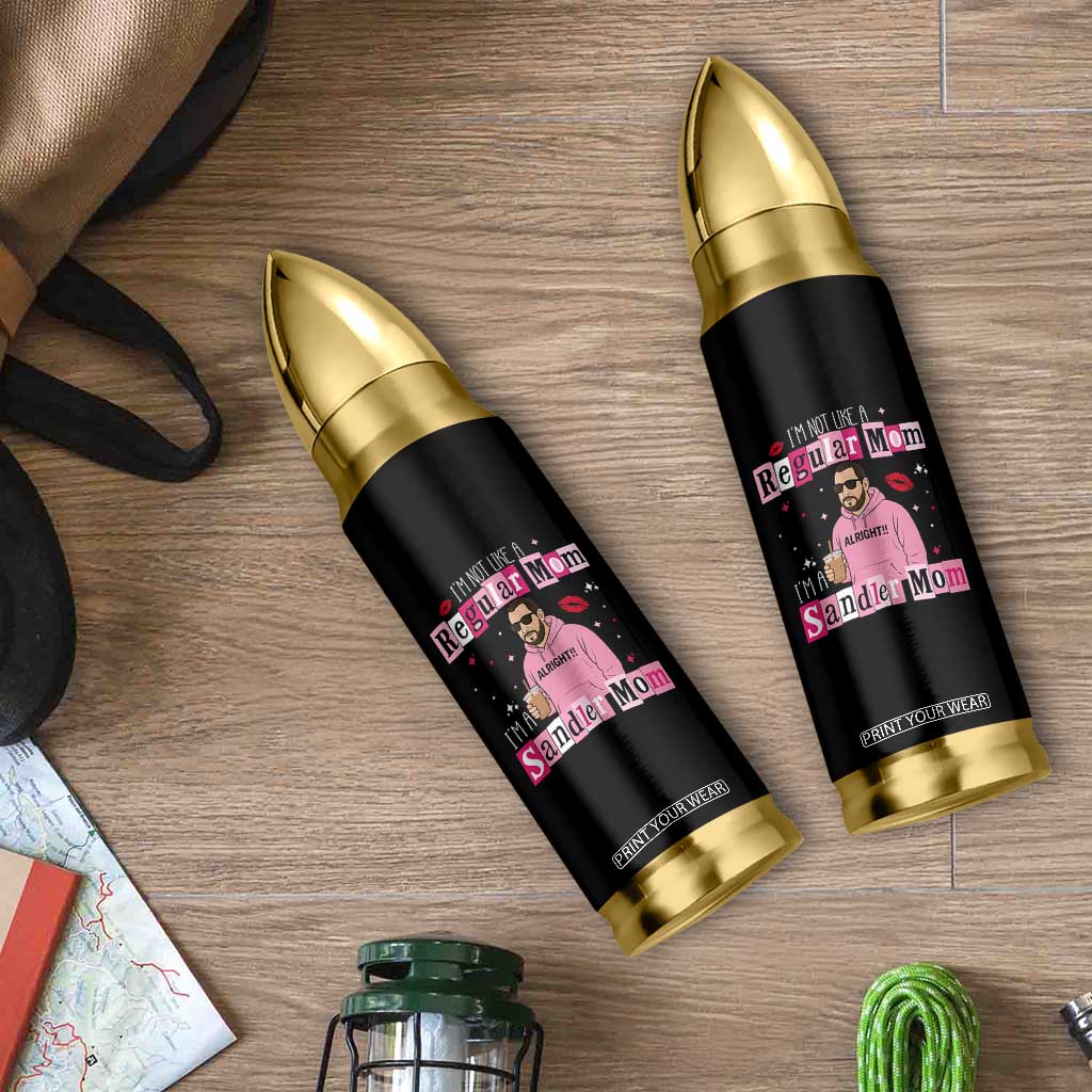 Not A Regular Mom I'm A Sandler Mom Bullet Tumbler Retro Movie Actor Adam Fan TS10 Print Your Wear