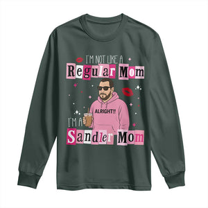 Not A Regular Mom I'm A Sandler Mom Long Sleeve Shirt Retro Movie Actor Adam Fan TS10 Dark Forest Green Print Your Wear