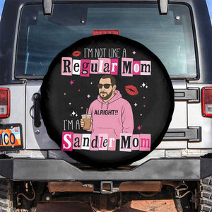 Not A Regular Mom I'm A Sandler Mom Spare Tire Cover Retro Movie Actor Adam Fan TS10 No hole Black Print Your Wear