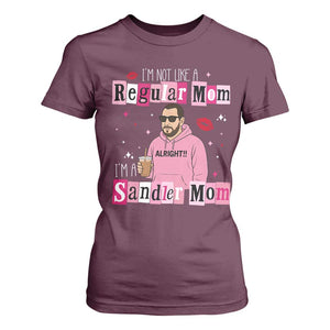 Not A Regular Mom I'm A Sandler Mom T Shirt For Women Retro Movie Actor Adam Fan TS10 Maroon Print Your Wear