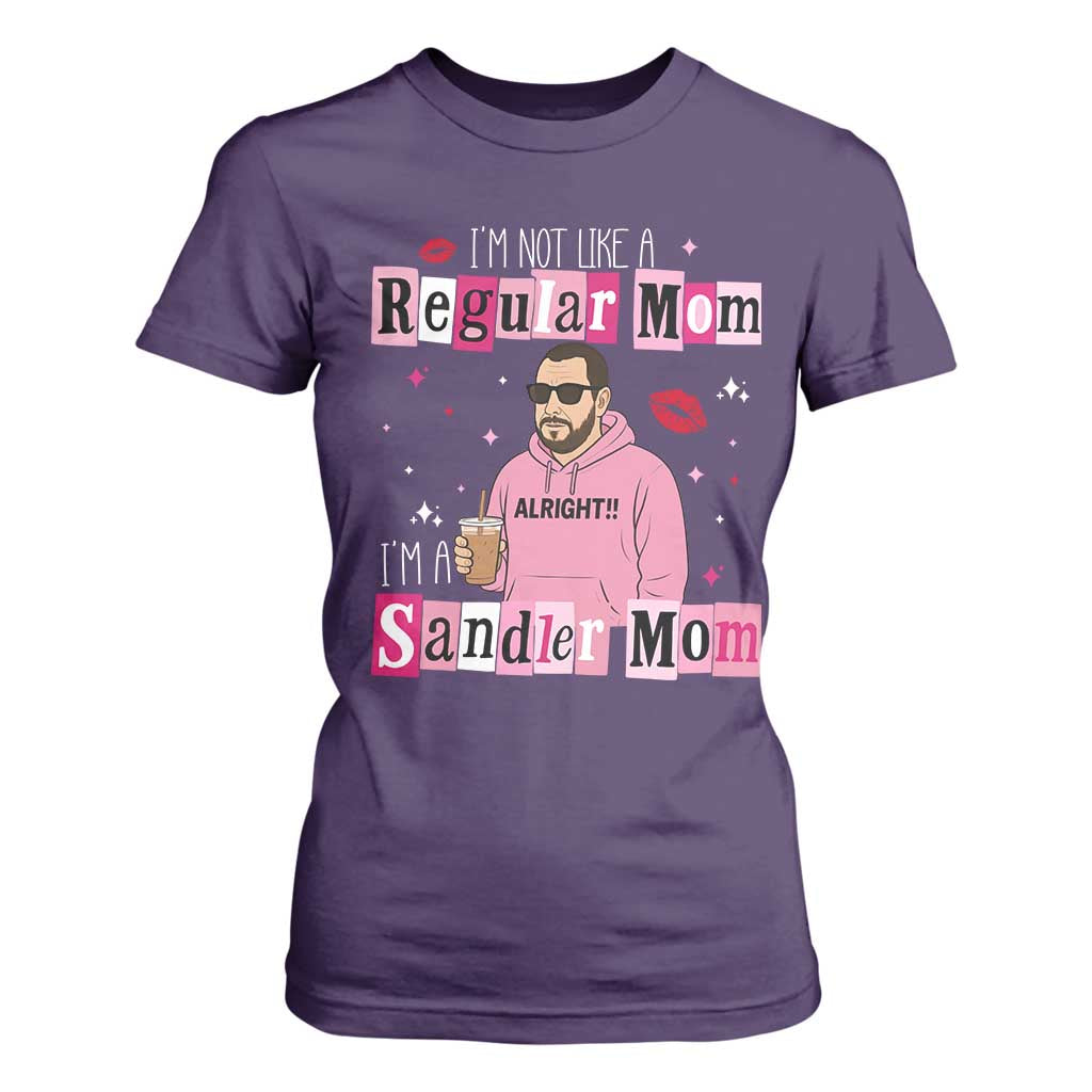 Not A Regular Mom I'm A Sandler Mom T Shirt For Women Retro Movie Actor Adam Fan TS10 Purple Print Your Wear