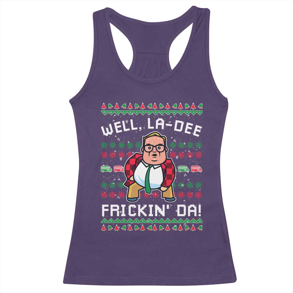 Funny Ugly Christmas Racerback Tank Top Well La Dee Frickin Da Xmas Saturday Night TS10 Purple Print Your Wear