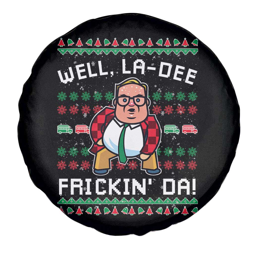 Funny Ugly Christmas Spare Tire Cover Well La Dee Frickin Da Xmas Saturday Night TS10 Print Your Wear