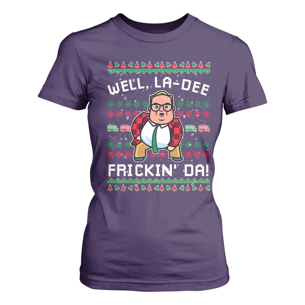 Funny Ugly Christmas T Shirt For Women Well La Dee Frickin Da Xmas Saturday Night TS10 Purple Print Your Wear