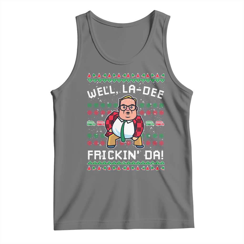 Funny Ugly Christmas Tank Top Well La Dee Frickin Da Xmas Saturday Night TS10 Black Heather Print Your Wear