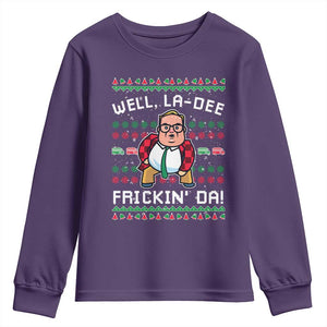 Funny Ugly Christmas Youth Sweatshirt Well La Dee Frickin Da Xmas Saturday Night TS10 Purple Print Your Wear