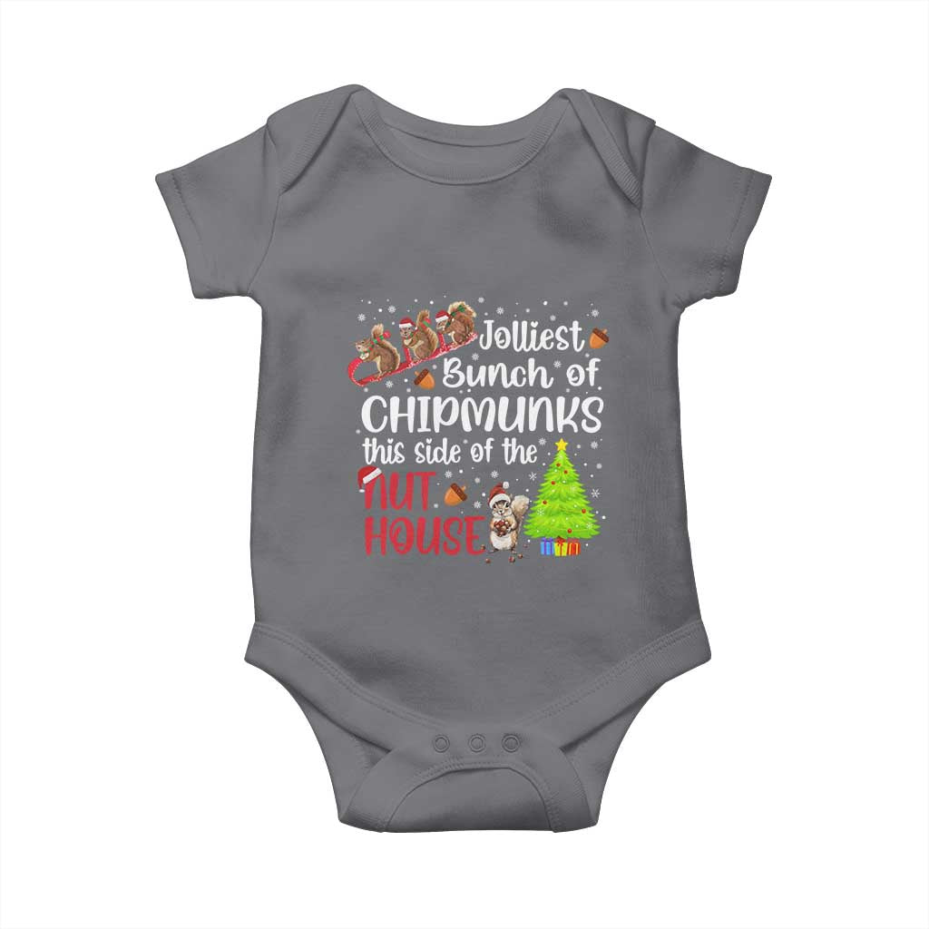 Funny Christmas Baby Onesie Jolliest Bunch Of Chipmunks This Side Of The Nut House TS10 Charcoal Print Your Wear