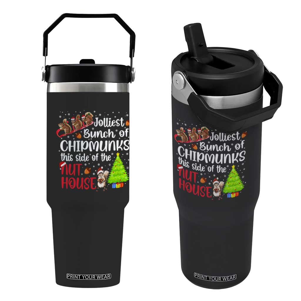 Funny Christmas Flip Straw Tumbler Jolliest Bunch Of Chipmunks This Side Of The Nut House TS10 One Size: 30 oz Black Print Your Wear
