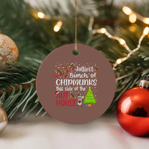 Funny Xmas Ceramic Ornament Jolliest Bunch Of Chipmunks This Side Of The Nut House TS10 1pc Mocha Print Your Wear