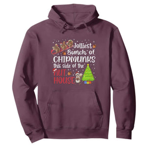 Funny Christmas Hoodie Jolliest Bunch Of Chipmunks This Side Of The Nut House TS10 Maroon Print Your Wear