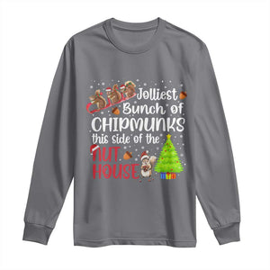 Funny Christmas Long Sleeve Shirt Jolliest Bunch Of Chipmunks This Side Of The Nut House TS10 Charcoal Print Your Wear