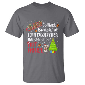 Funny Christmas T Shirt Jolliest Bunch Of Chipmunks This Side Of The Nut House TS10 Charcoal Print Your Wear