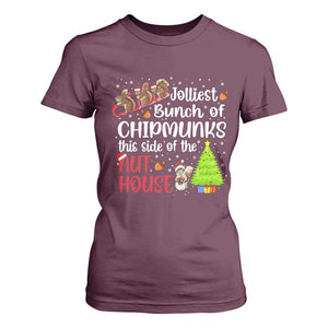 Funny Christmas T Shirt For Women Jolliest Bunch Of Chipmunks This Side Of The Nut House TS10 Maroon Print Your Wear