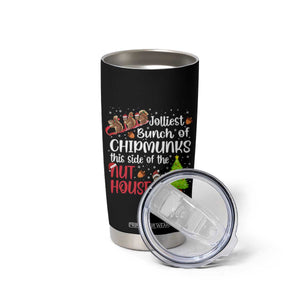Funny Christmas Tumbler Cup Jolliest Bunch Of Chipmunks This Side Of The Nut House TS10 Print Your Wear