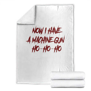 Now I Have A Machine Gun Throw Blanket Funny Retro 90s Movie Jumper TS10 White Print Your Wear
