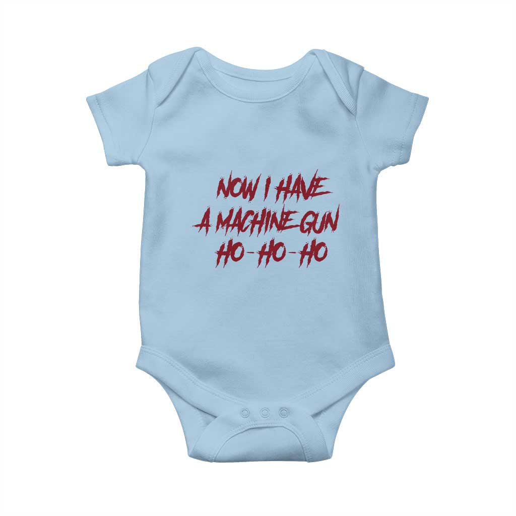 Now I Have A Machine Gun Baby Onesie Funny Retro 90s Movie Jumper TS10 Light Blue Print Your Wear