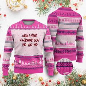 Now I Have A Machine Gun Ugly Christmas Sweater Funny Retro 90s Movie Jumper TS10 Hot Pink Print Your Wear