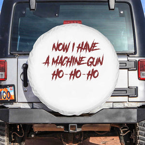Now I Have A Machine Gun Spare Tire Cover Funny Retro 90s Movie Jumper TS10 No hole White Print Your Wear
