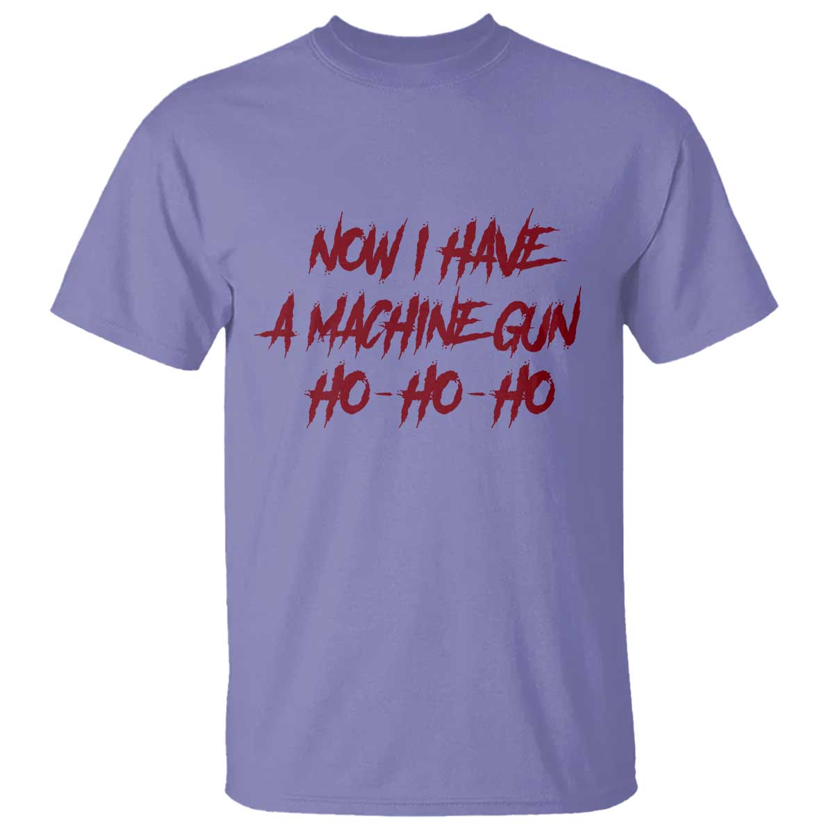 Now I Have A Machine Gun T Shirt Funny Retro 90s Movie Jumper TS10 Violet Print Your Wear