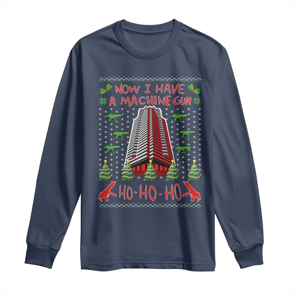 Now I Have A Machine Gun Long Sleeve Shirt Nakatomi Plaza Christmas Party 1988 Ugly Xmas Gift TS10 Navy Print Your Wear